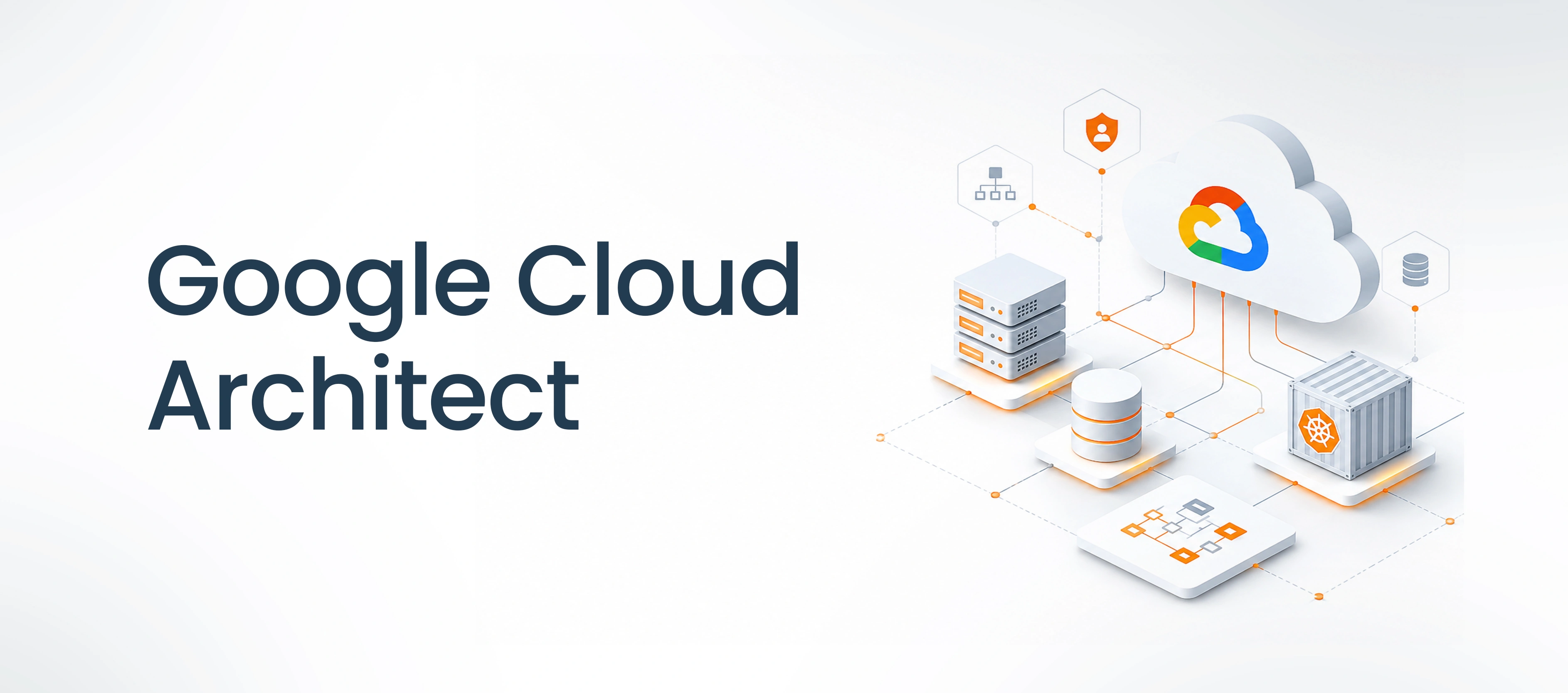 Google Cloud Architect